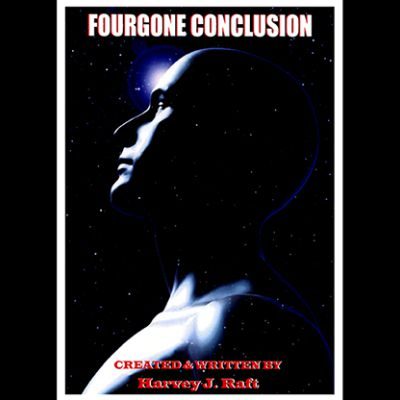 Fourgone Conclusión por Harvey Raft