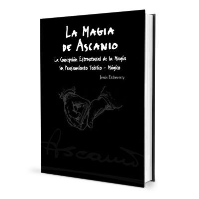 La Magia de Ascanio Tomo I