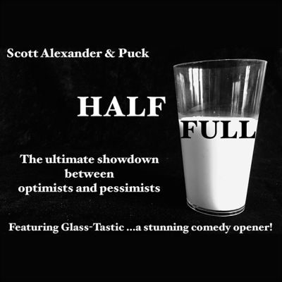 Medio LLeno por Scott Alexander & Puck