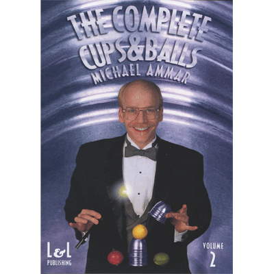 Cups & Balls Michael Ammar Vol 2. - DESCARGA
