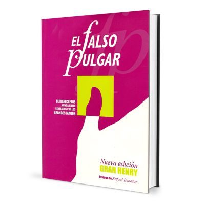 El Falso Pulgar por el Gran Henry