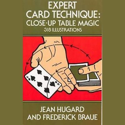 Expert Card Technique por Jean Hugard y Frederick Braue