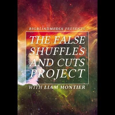 The Vault - The False Shuffles and Cuts Project por Liam Montier and Big Blind Media - DESCARGA