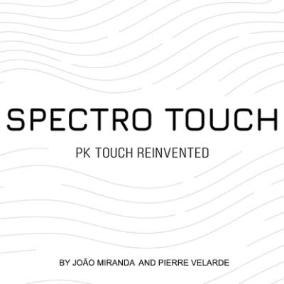 Spectro Touch por João Miranda y Pierre Velarde