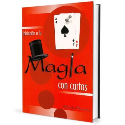 Iniciación a la Magia con Cartas por Alfredo Florensa