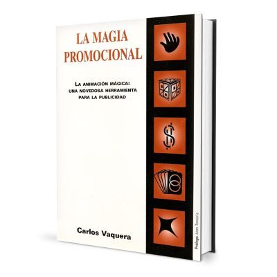La Magia Promocional por Carlos Vaquera