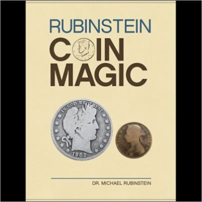 Rubinstein Coin Magic (Tapa Dura) Dr. Michael Rubinstein