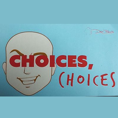 Choices - Choices